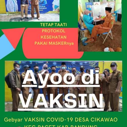 GEBYAR VAKSINASI COVID 19 TAHAP KE I DESA CIKAWAO KEC.PACET KAB.BANDUNG